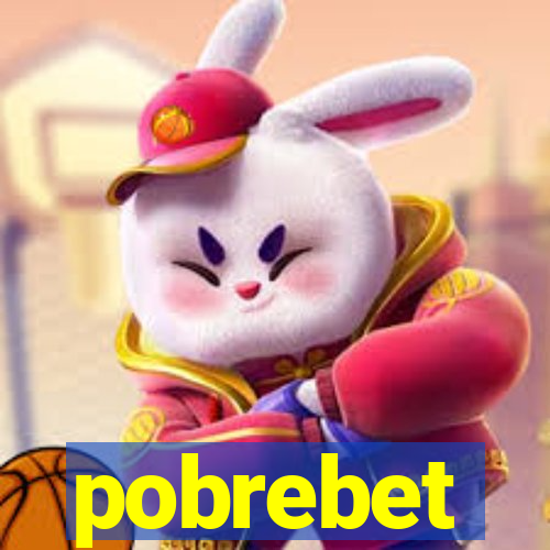 pobrebet