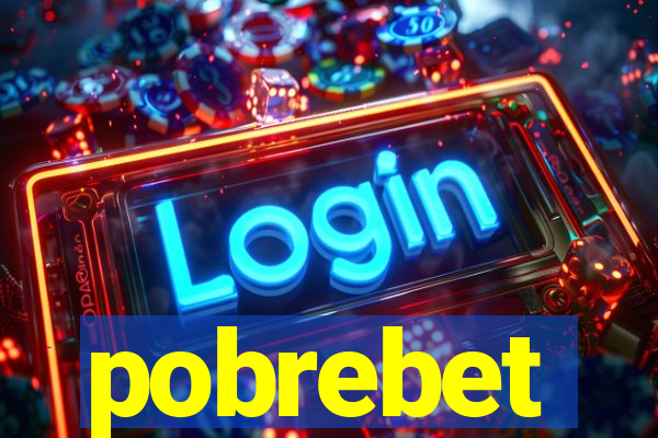pobrebet