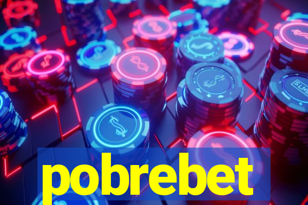 pobrebet