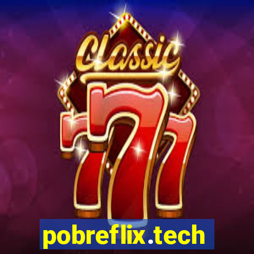 pobreflix.tech