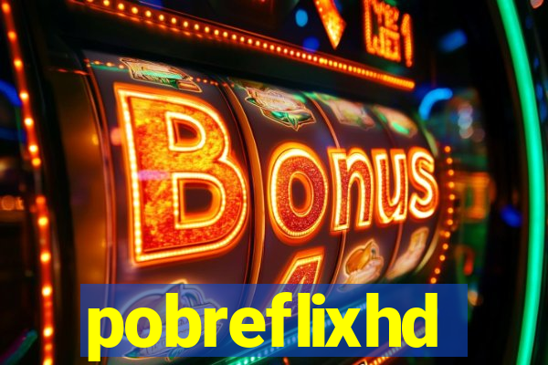 pobreflixhd