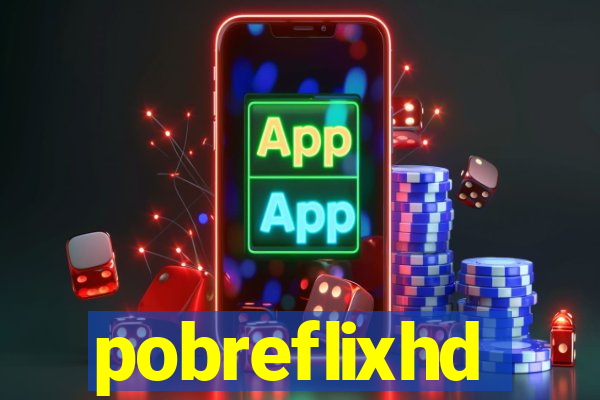 pobreflixhd