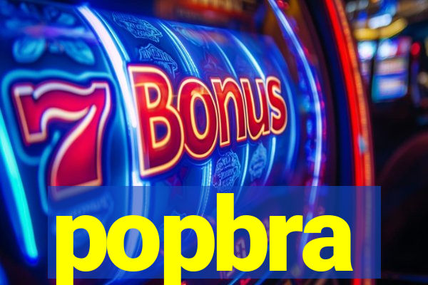 popbra