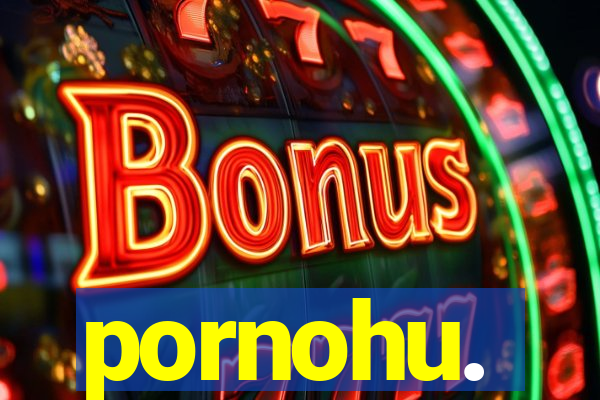 pornohu.
