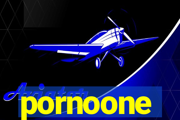 pornoone