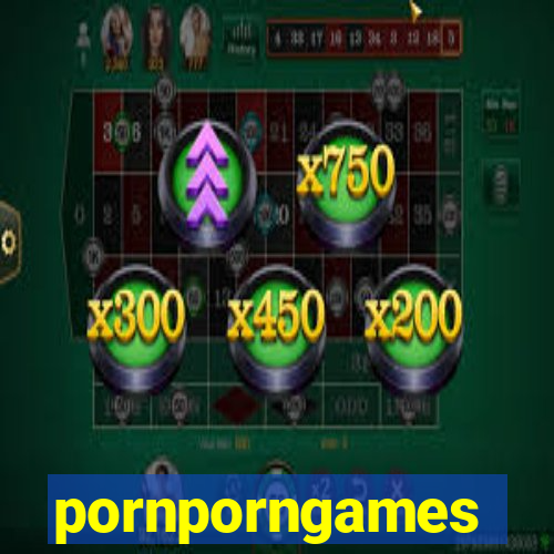 pornporngames