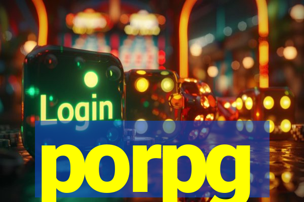 porpg