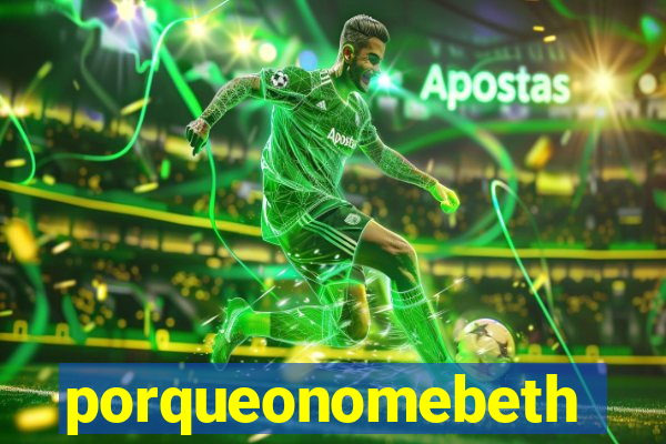 porqueonomebeth