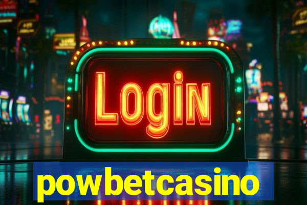 powbetcasino