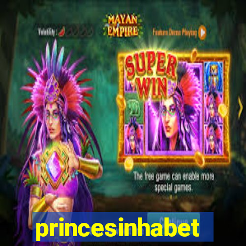 princesinhabet