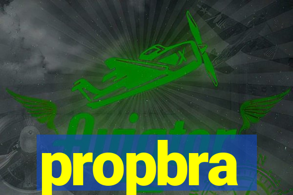 propbra