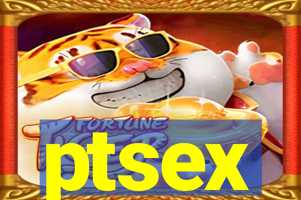 ptsex