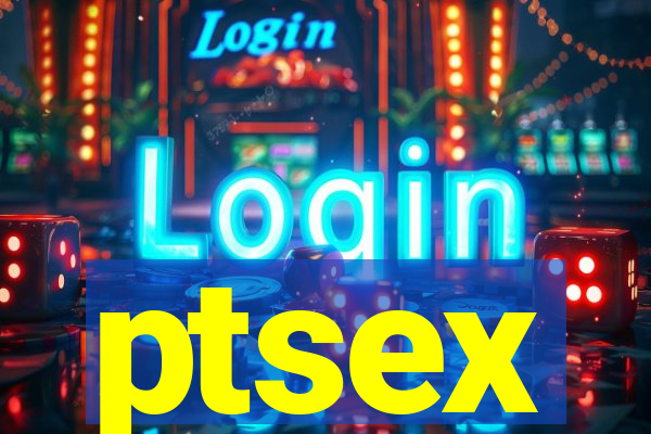 ptsex
