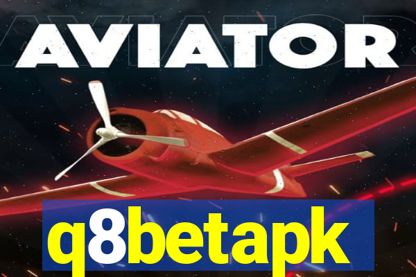 q8betapk