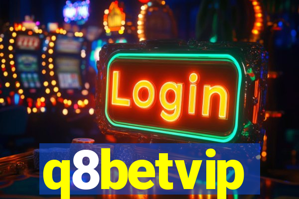 q8betvip