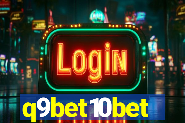q9bet10bet