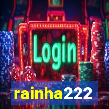 rainha222