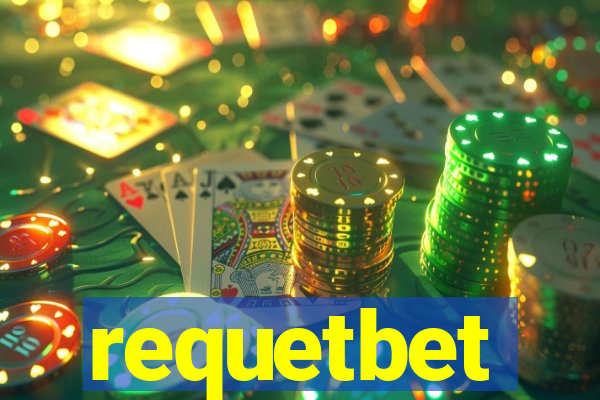 requetbet