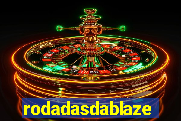 rodadasdablaze