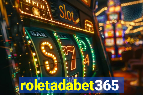 roletadabet365