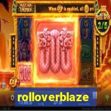 rolloverblaze