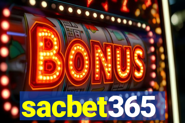 sacbet365