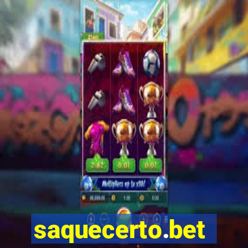 saquecerto.bet