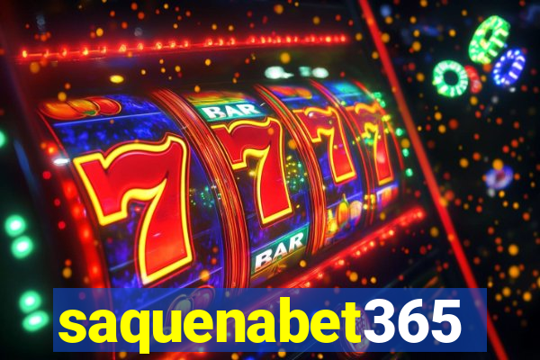 saquenabet365