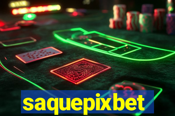 saquepixbet