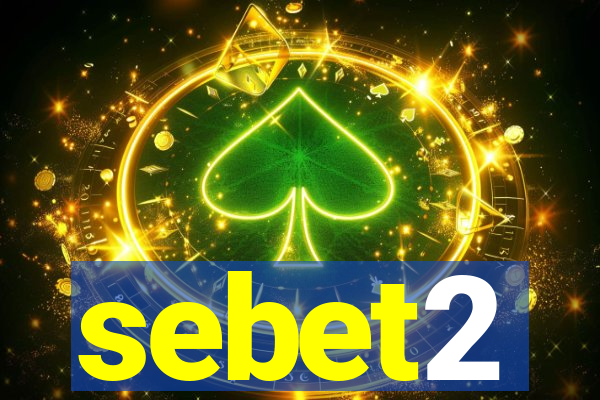 sebet2