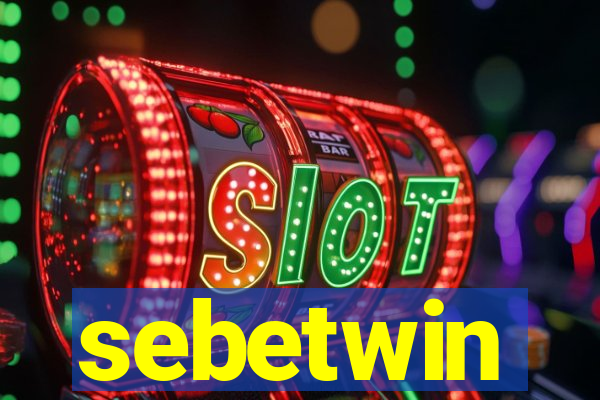 sebetwin