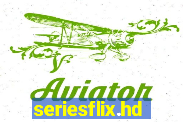 seriesflix.hd