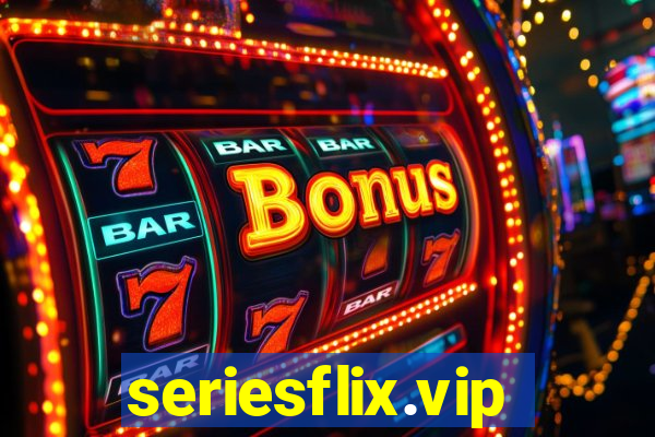 seriesflix.vip