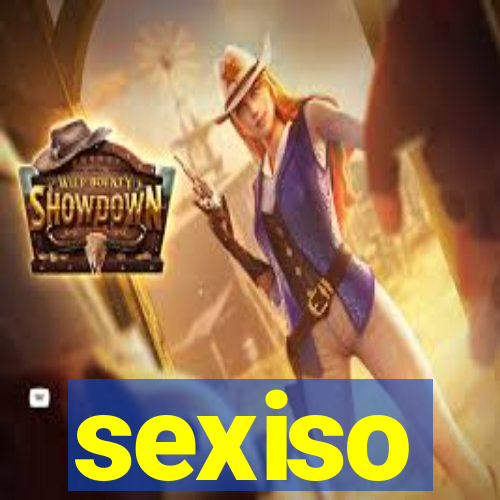sexiso