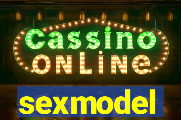 sexmodel