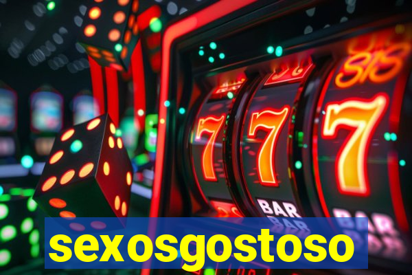 sexosgostoso