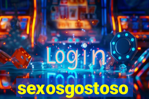 sexosgostoso