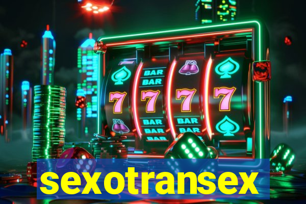 sexotransex