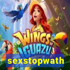 sexstopwath