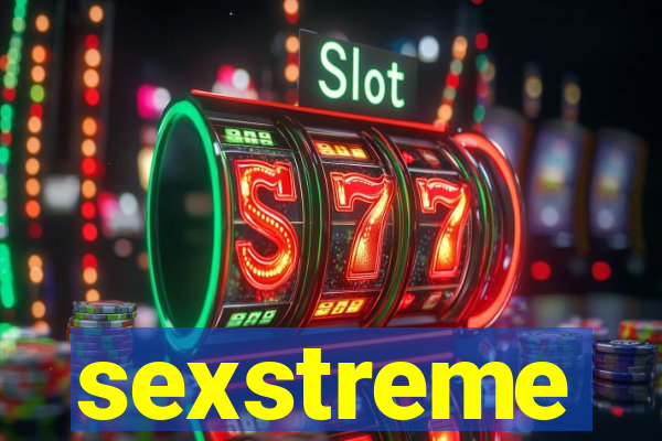 sexstreme