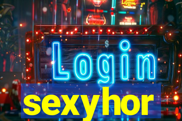 sexyhor