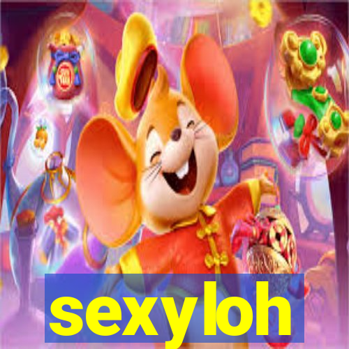 sexyloh