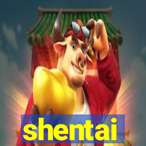 shentai