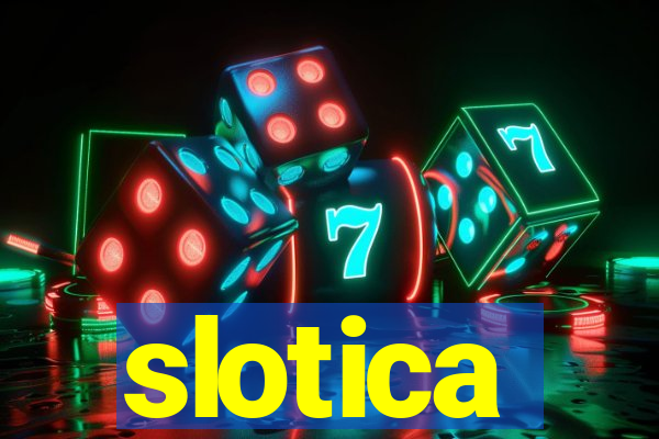 slotica