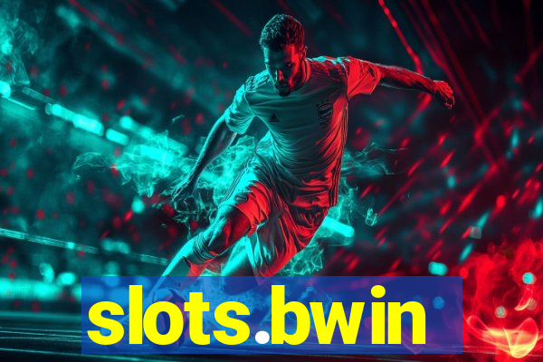 slots.bwin