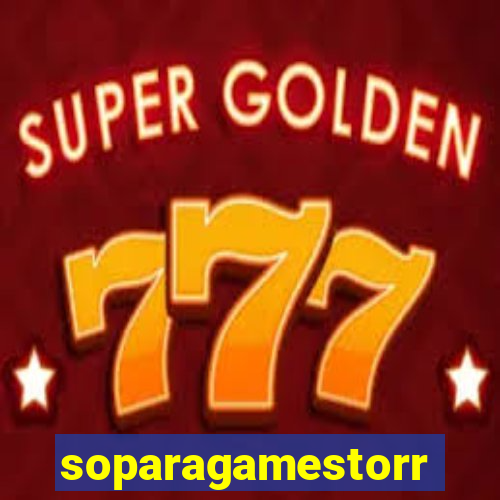 soparagamestorrents