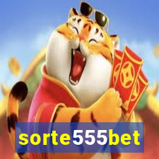 sorte555bet