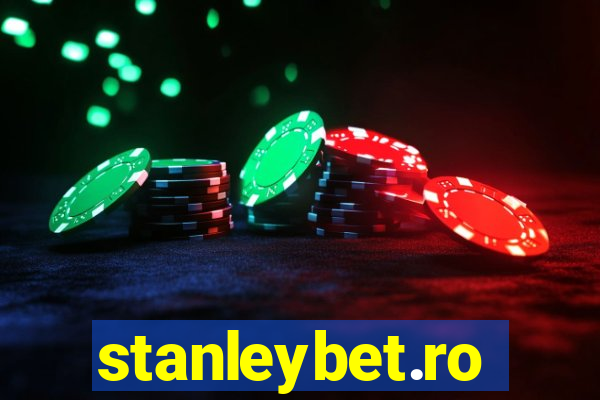 stanleybet.ro