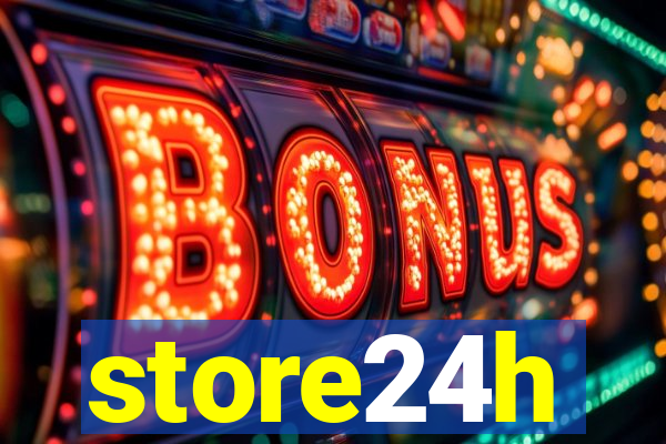 store24h