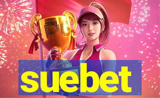 suebet